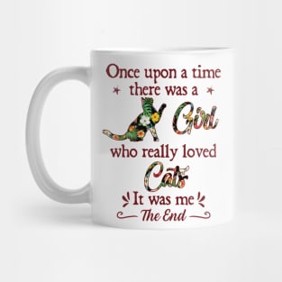 Once upon a time there was a girl Mug